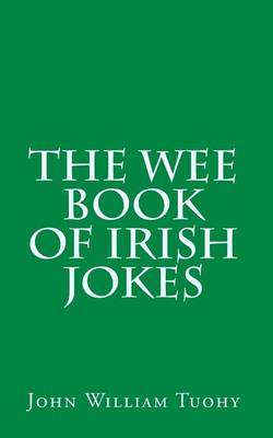 Book cover for The Wee Book of Irish Jokes