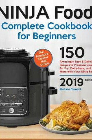Cover of Ninja Foodi Complete Cookbook for Beginners