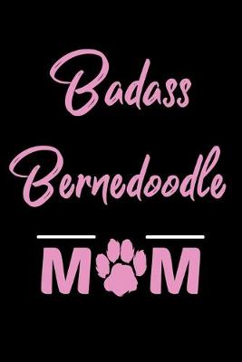 Book cover for Badass Bernedoodle Mom