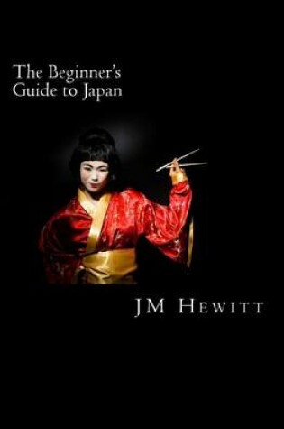Cover of The Beginner's Guide to Japan