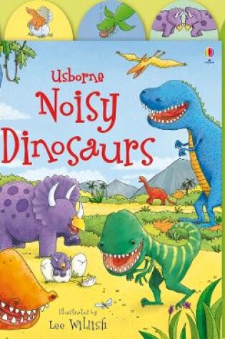 Cover of Noisy Dinosaurs