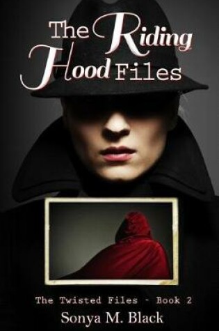 Cover of The Riding Hood Files