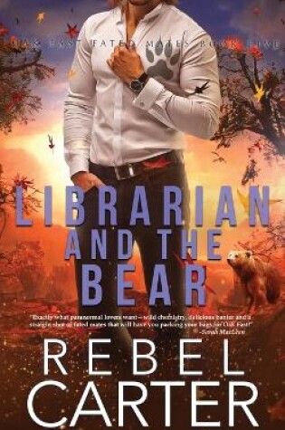 Cover of Librarian and The Bear