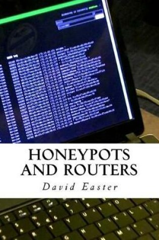 Cover of Honeypots and Routers