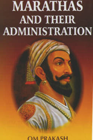 Cover of Marathas and Their Administration