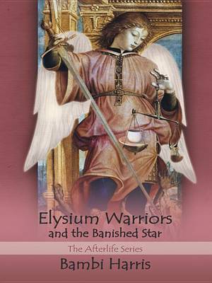 Book cover for Elysium Warriors and the Banished Star