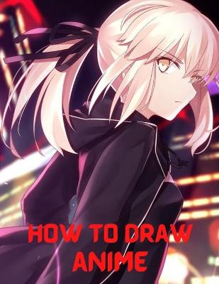 Book cover for How to Draw Anime