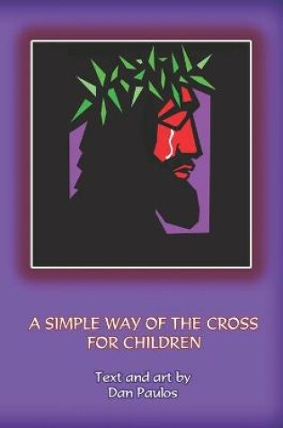 Cover of A Simple Way of the Cross for Children