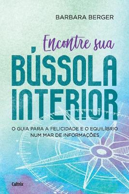 Book cover for Encontre Sua Bussola Interior