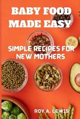 Book cover for Baby Food Made Simple