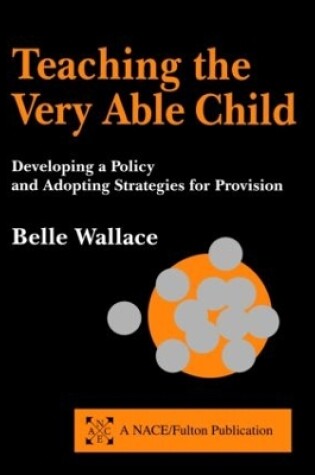 Cover of Teaching the Very Able Child