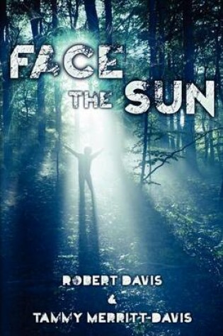 Cover of Face the Sun