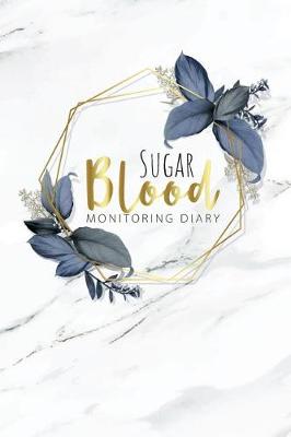 Book cover for Blood Sugar Monitoring Diary