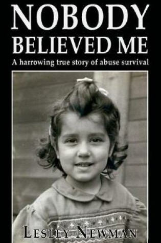 Cover of Nobody Believed Me