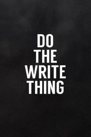 Cover of Do the Write Thing