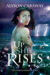 Book cover for Up She Rises