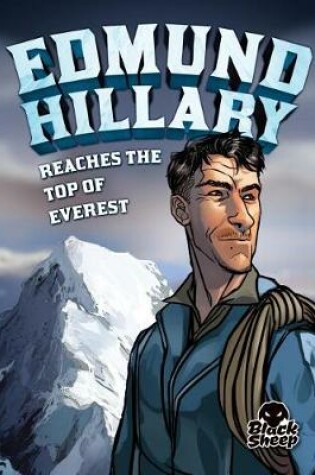 Cover of Edmund Hillary Reaches the Top of Everest