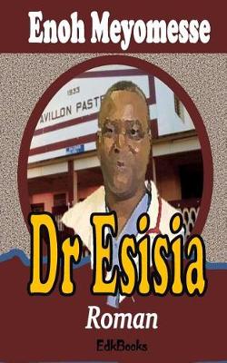 Book cover for Dr Esisia