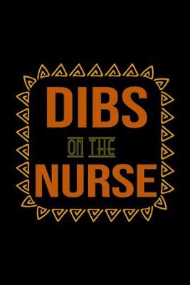 Book cover for Dibs on the nurse