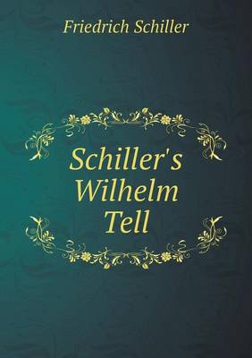 Book cover for Schiller's Wilhelm Tell