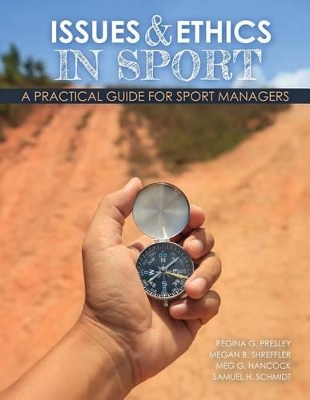 Book cover for Issues AND Ethics in Sport: A Practical Guide for Sport Managers