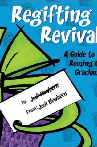 Cover of Regifting Revival!