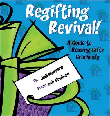 Book cover for Regifting Revival!