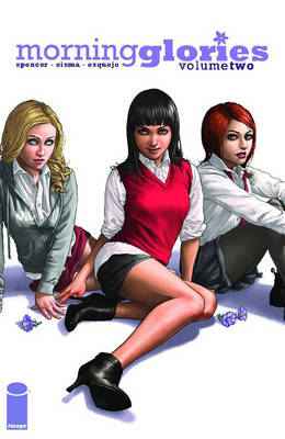 Book cover for Morning Glories Volume 2