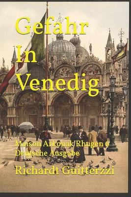 Book cover for Gefahr In Venedig