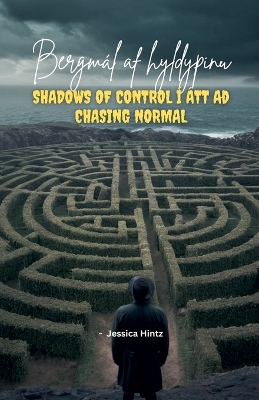 Book cover for Bergmál af hyldýpinu - Shadows of Control í átt að Chasing Normal