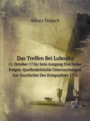 Book cover for Das Treffen Bei Lobositz 1. October 1756