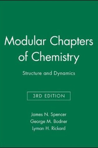 Cover of Modular Chapters of Chemistry – Structure and ics, Third Edition