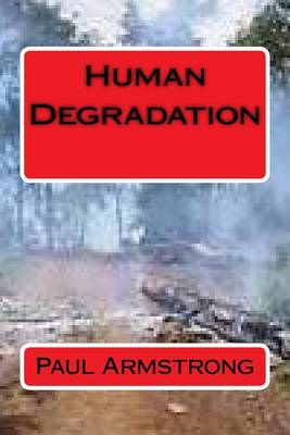 Book cover for Human Degradation