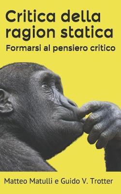 Cover of Critica Della Ragion Statica