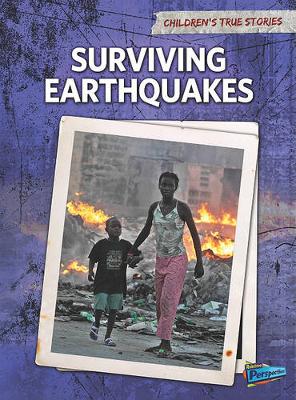 Book cover for Childrens True Stories Natural Disasters Surviving Earthquakes