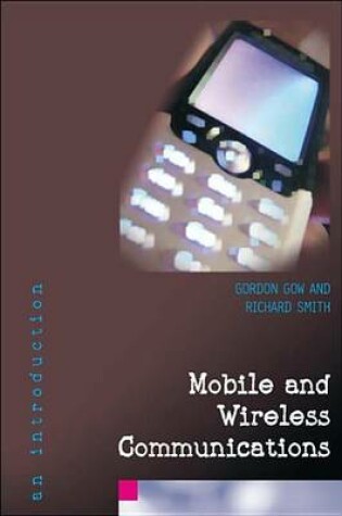 Cover of Mobile and Wireless Communications: An Introduction