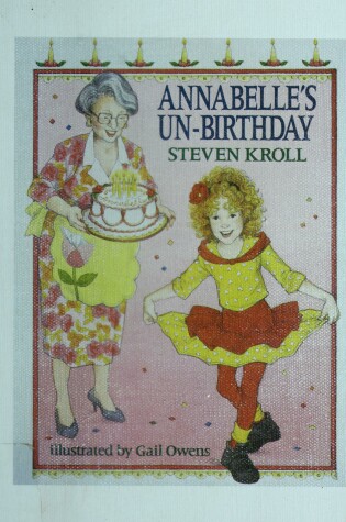 Cover of Annabelle's UN-Birthday
