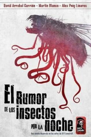 Cover of El rumor de los insectos por la noche.