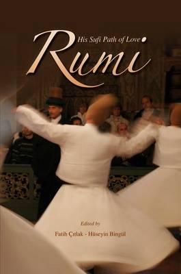 Cover of Rumi and His Sufi Path of Love