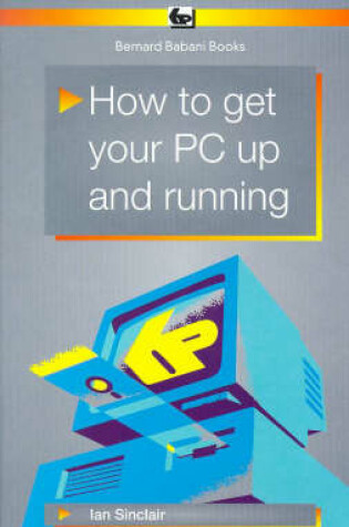 Cover of How to Get Your PC Up and Running