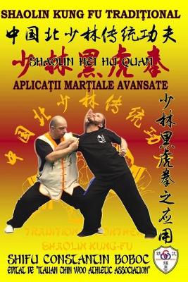 Book cover for Shaolin Hei Hu Quan - Boxul Tigrului Negru de la Shaolin