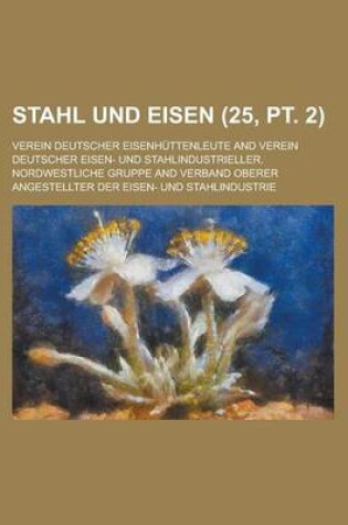 Cover of Stahl Und Eisen (25, PT. 2 )