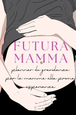 Cover of Futura Mamma