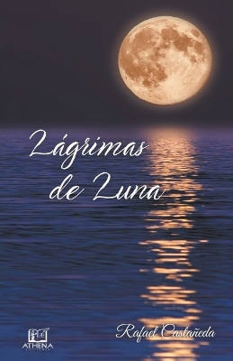 Book cover for Lágrimas de Luna