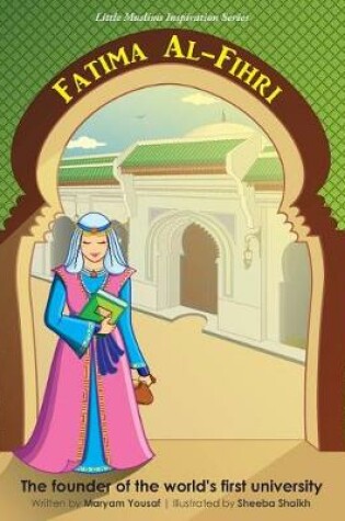 Cover of Fatima Al-Fihri The founder of the world's first university