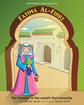 Cover of Fatima Al-Fihri The founder of the world's first university