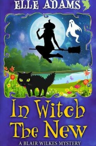 Cover of In Witch the New
