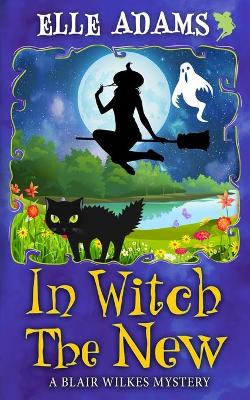Book cover for In Witch the New