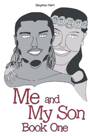Cover of Me and My Son Book One