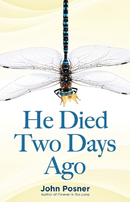 Book cover for He Died Two Days Ago